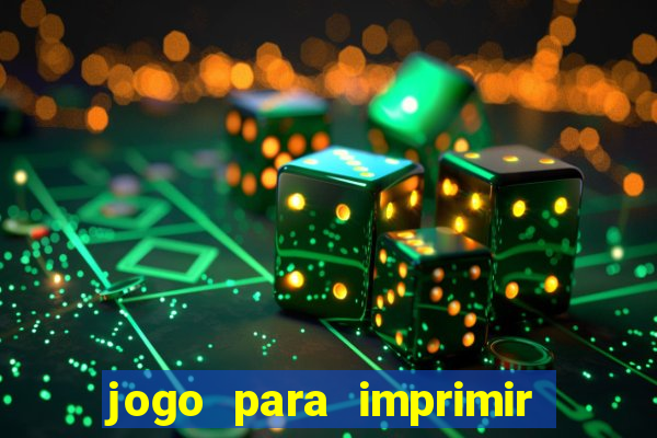 jogo para imprimir e montar